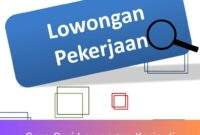 Cara Cari Lowongan Kerja di Internet Panduan Praktis Cara Cari Lowongan Kerja di Internet: Panduan Praktis
